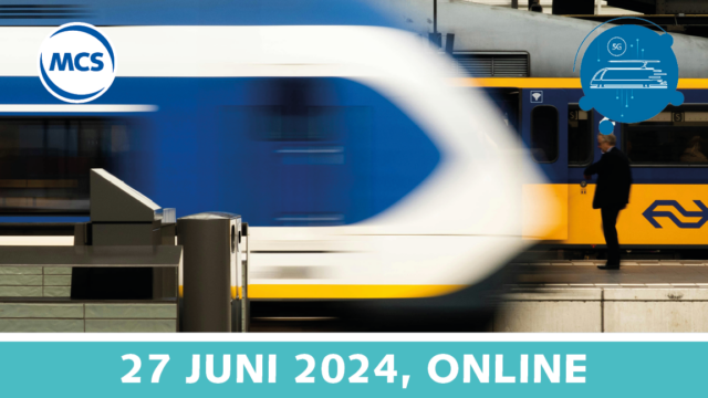 Innoveren in de railsector met 5G | 27 juni | Value Added IoT distributie | MCS